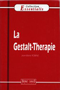 La Gestalt-thérapie ROBINE Jean-Marie (1995)